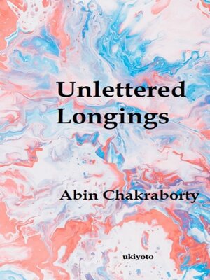 cover image of Unlettered Longings